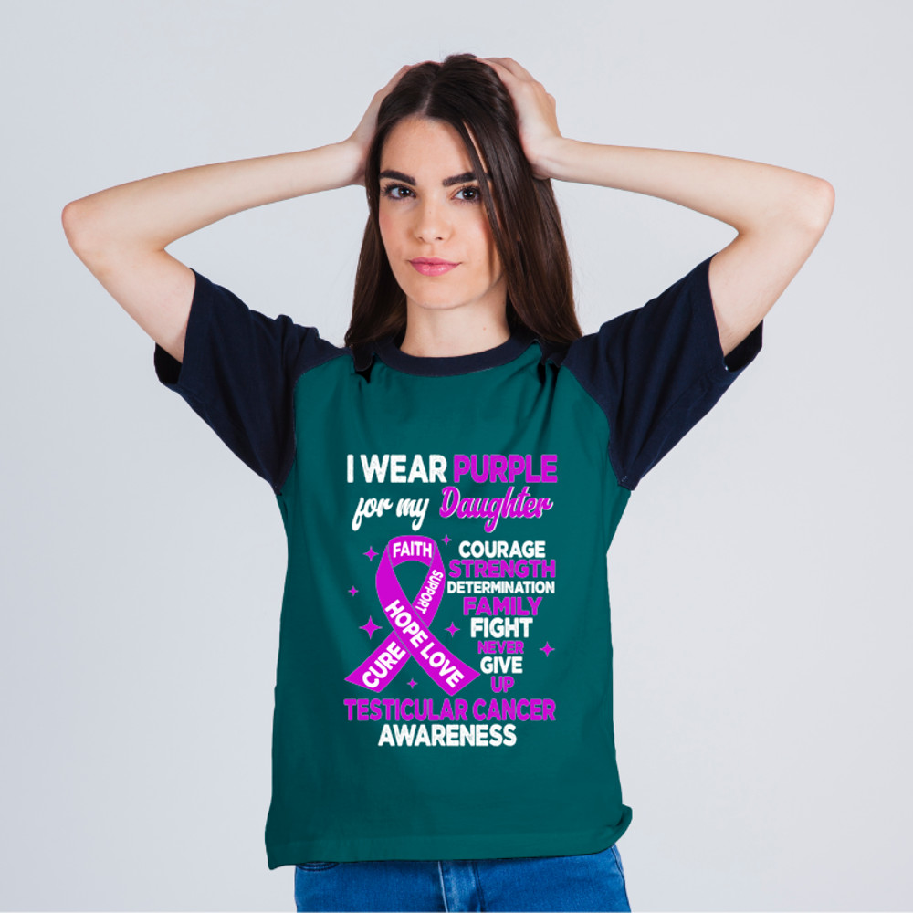 I Wear Purple For My Daughter Testicular Cancer Awareness.png