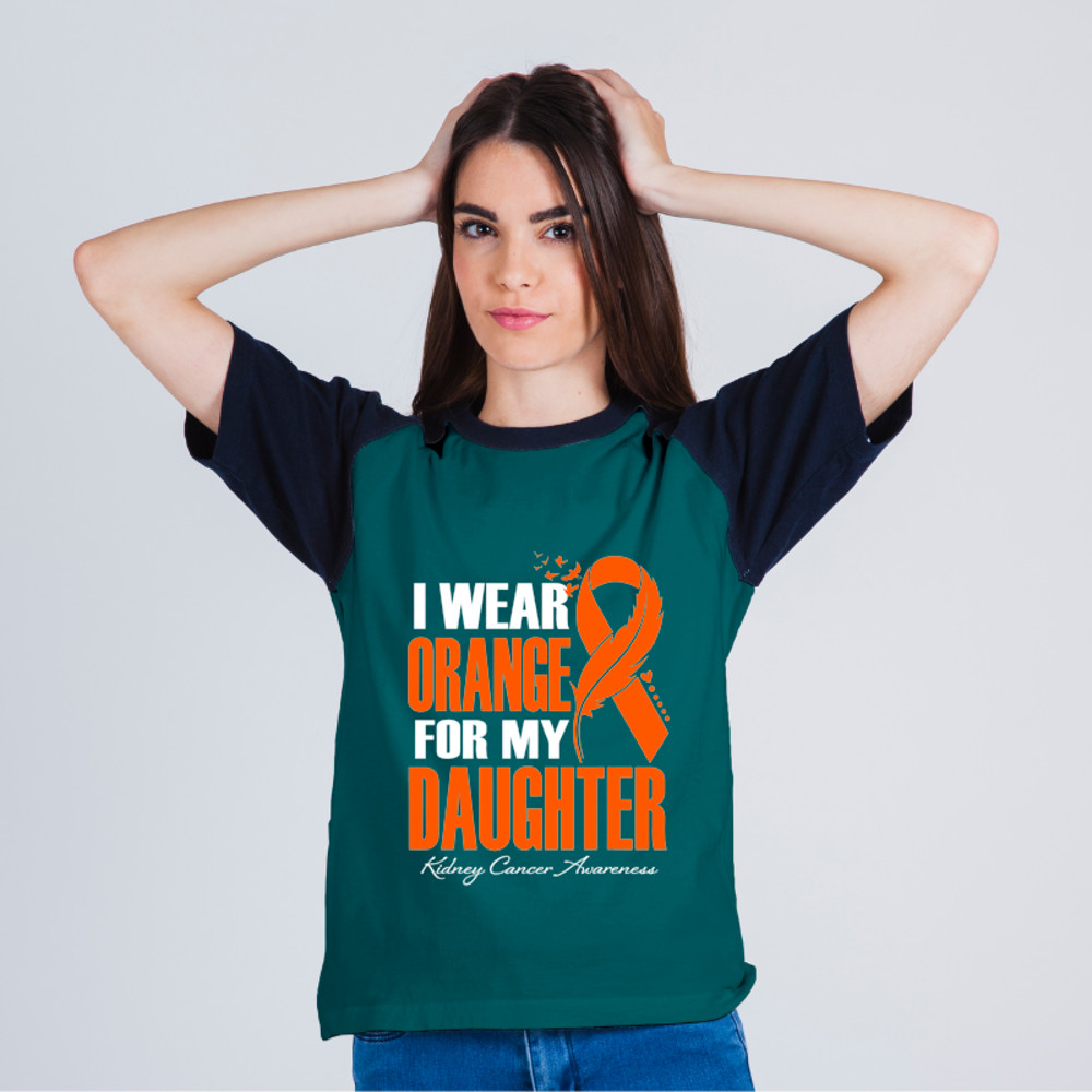Kidney Disease I Wear Orange For My Daughter Kidney Cancer Awareness 3.png