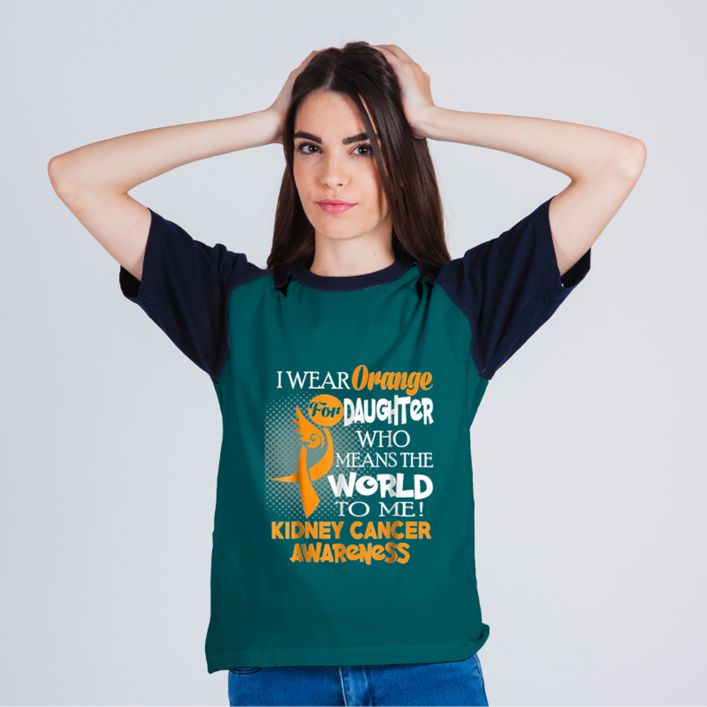 Kidney Disease I wear Orange for my Daughter Kidney cancer.png