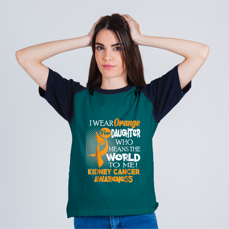 Kidney Disease I wear Orange for my Daughter Kidney cancer.png
