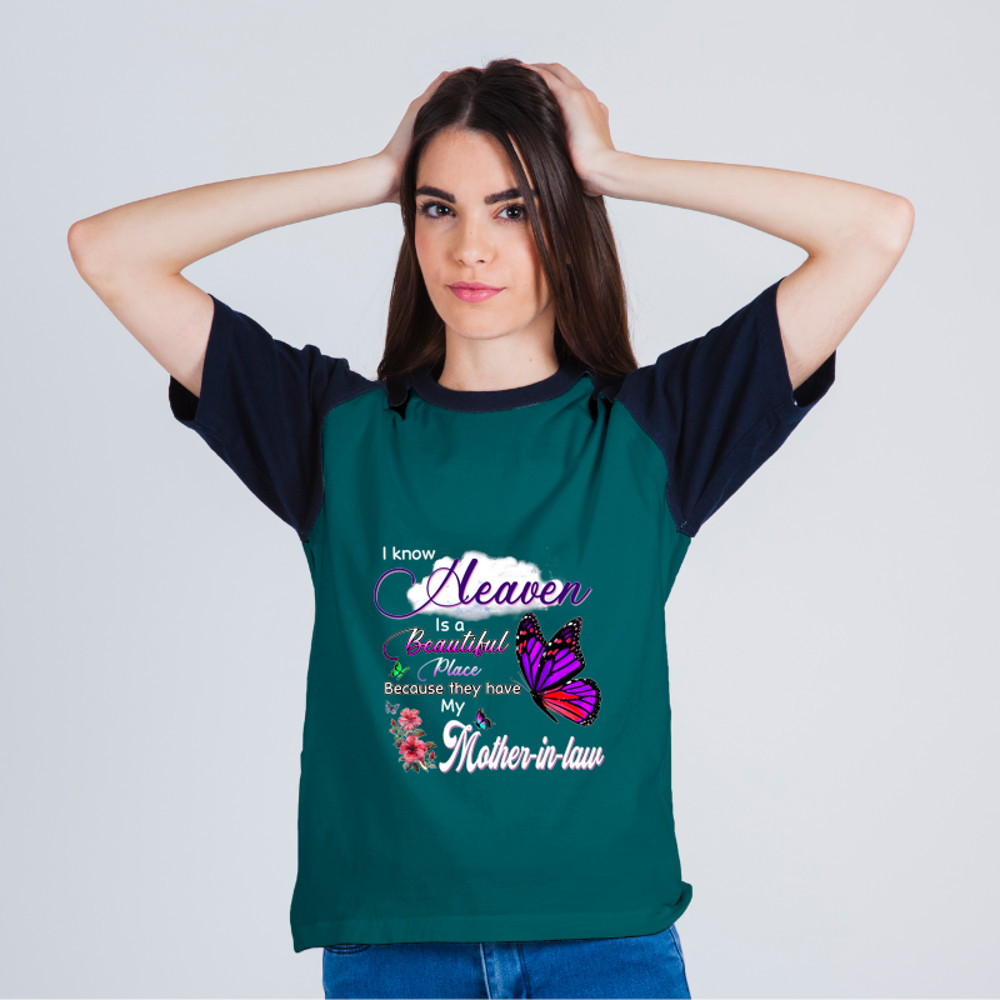 Know Heaven Is A Beautiful Place They Have My Mother In Law.png