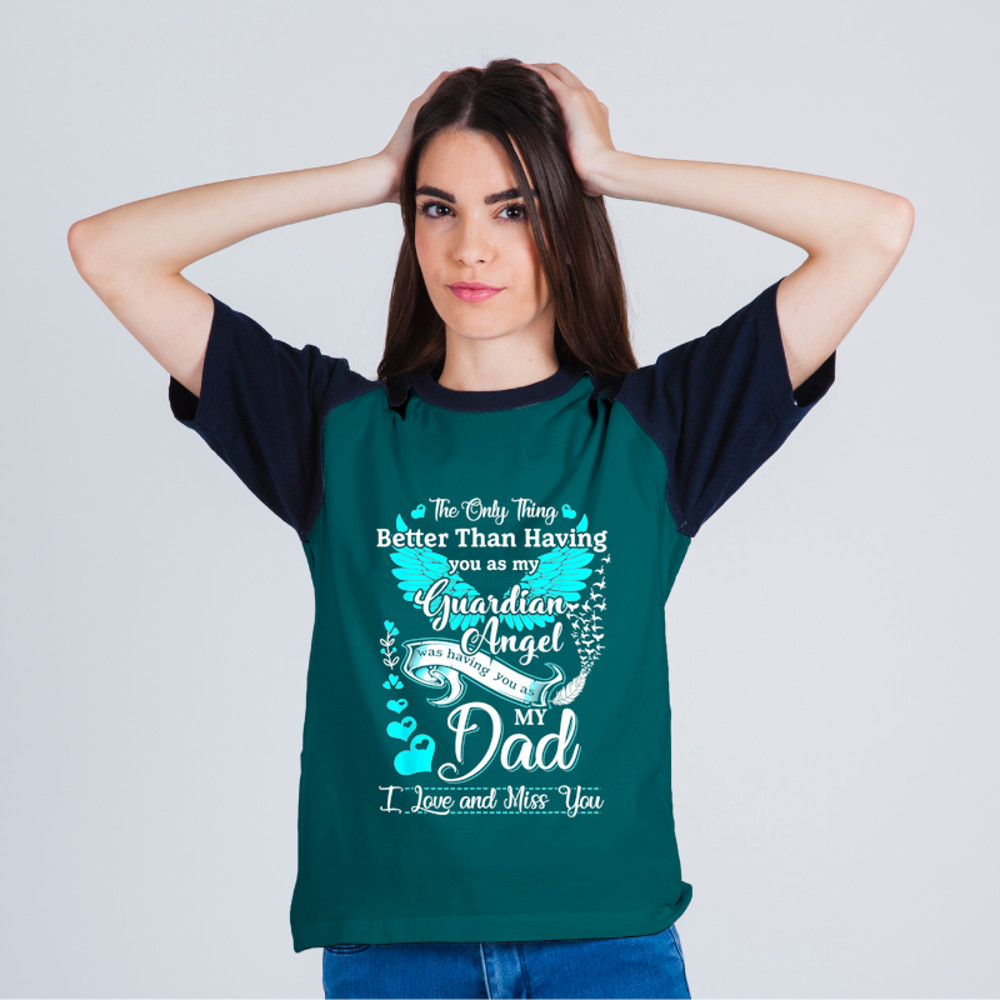 My Dad Is My Guardian Angel Missing My Dad In Heaven 21.png