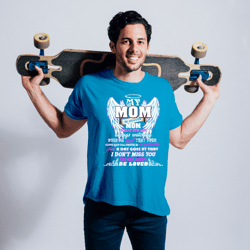 my mom in heaven mom i know you are always watching over me