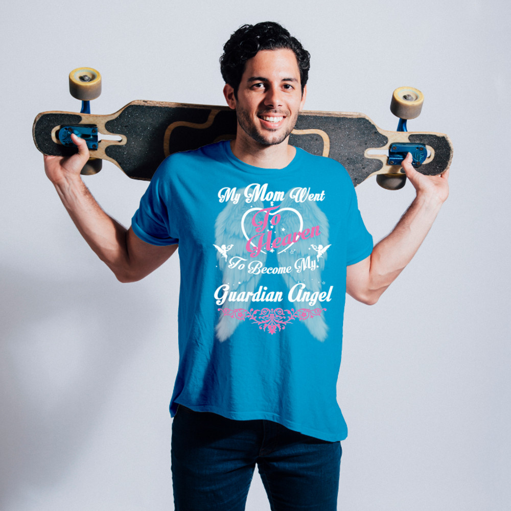 My Mom Went To Heaven To Become My Guardian Angel Loss Mom.png