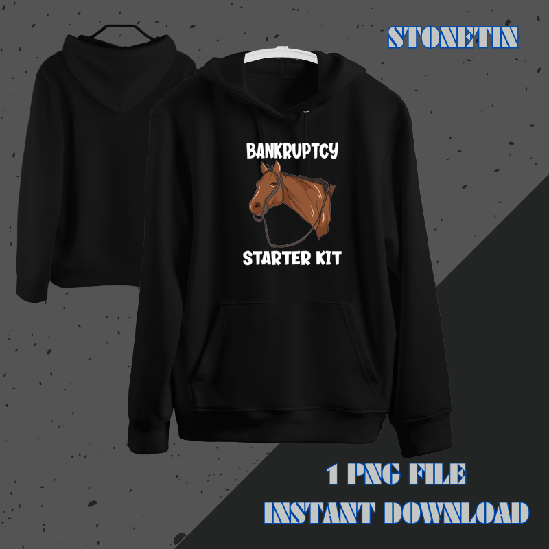 Bankruptcy Starter Kit Funny Horse Lover 21.png