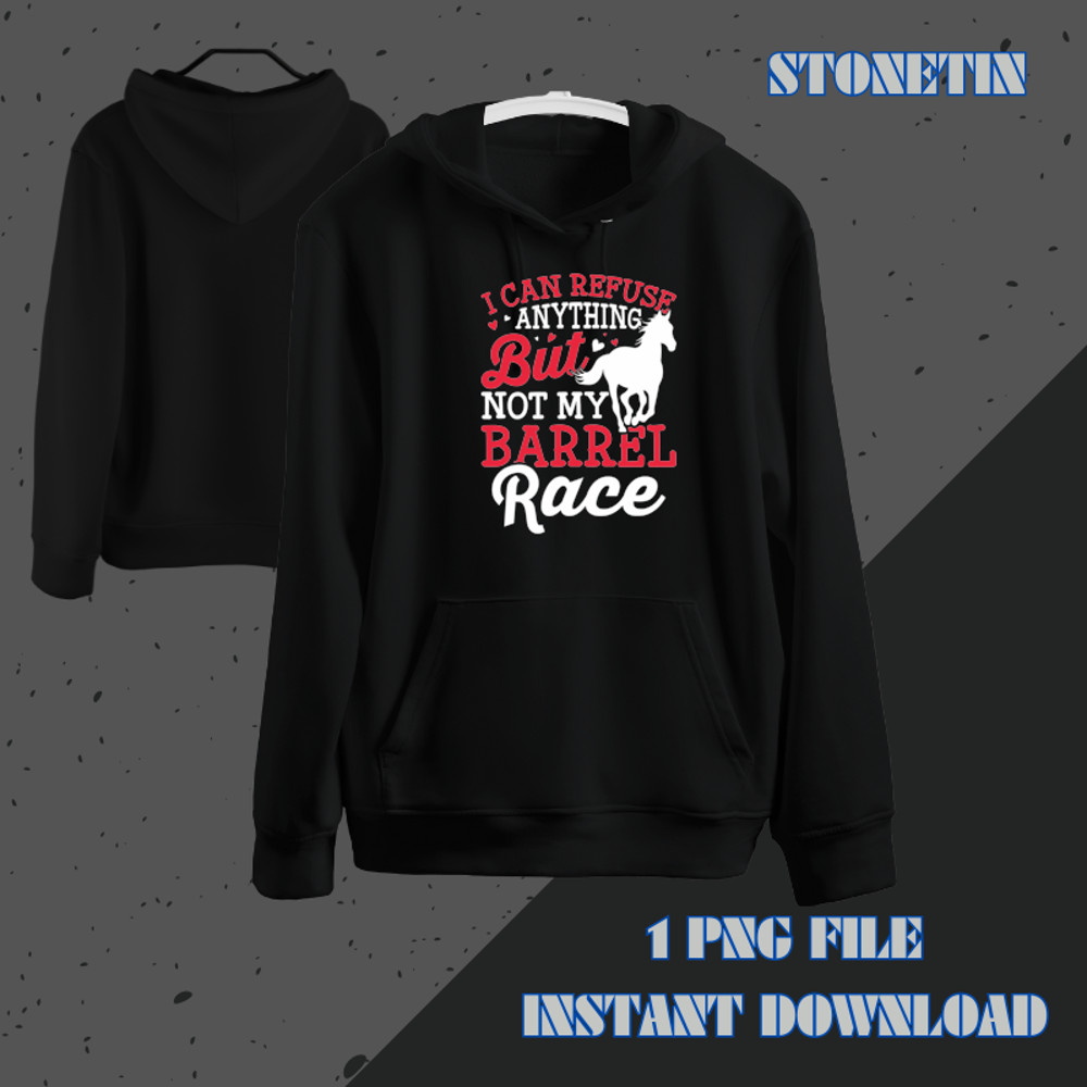 Cant Refuse Barrel Race Funny Horse Racing Racer Graphic 21.png