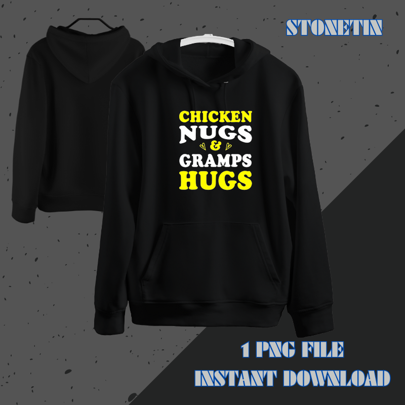 Chicken Nugs and Gramps Hugs Funny Grandma Humor Grandmom.png