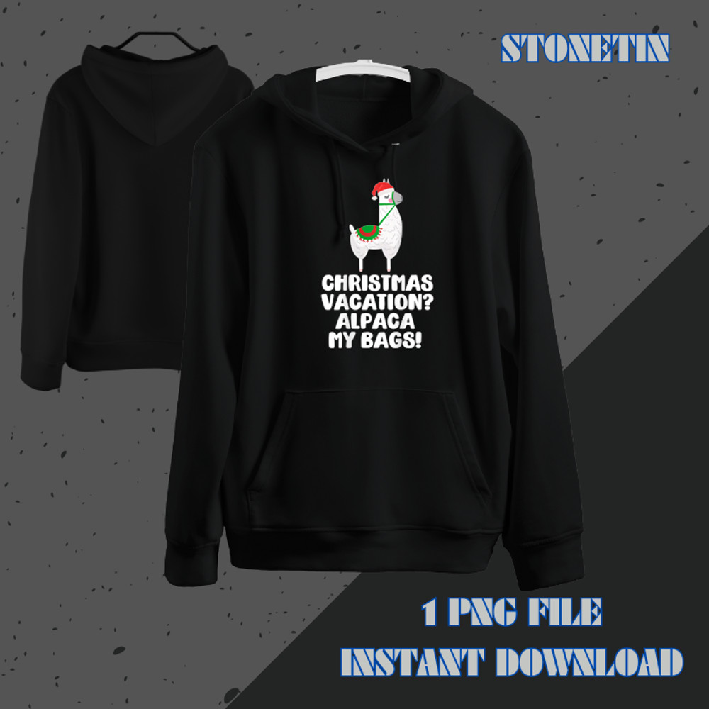 Christmas Vacation Alpaca My Bags Funny Llama Meme ON BACK.png