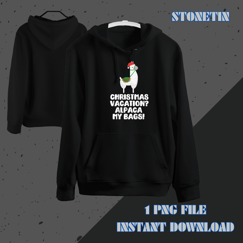 Christmas Vacation Alpaca My Bags Funny Llama Meme ON BACK.png