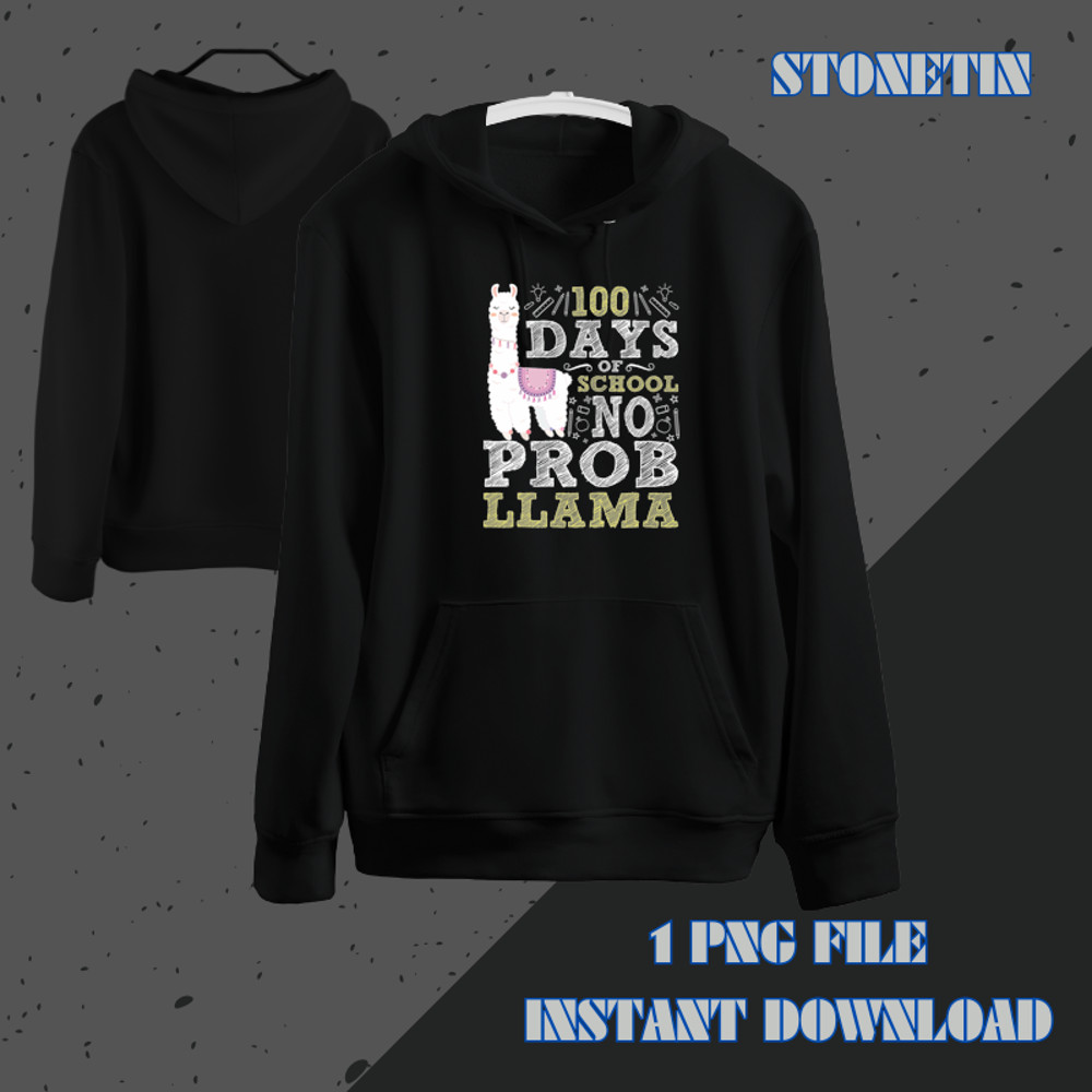 Funny 100 Days of School Llama Quote No Probllama Llama.png