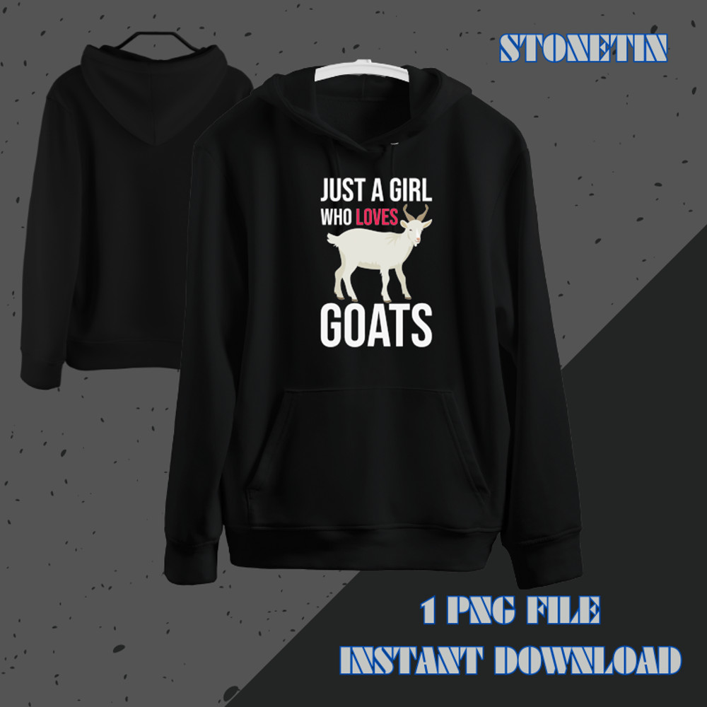 Funny Goat Owners Goat Lovers Just A Girl Who Loves Goats.png