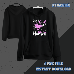 funny horse lover tee just a girl who loves horses