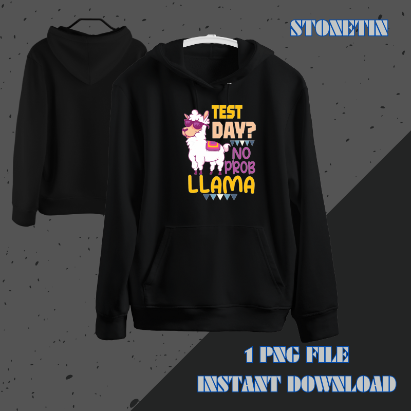 Funny Teachers Testing Day Quote Test Day No Prob Llama.png