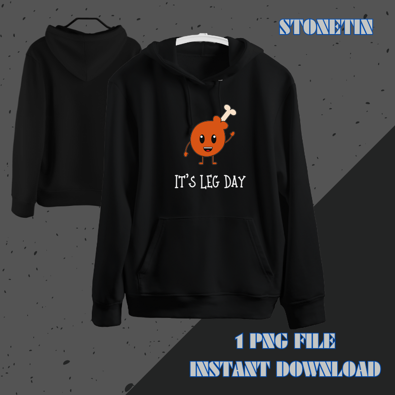 Funny Turkey Chicken Its Leg Day Thanksgiving Workout Gym 22.png