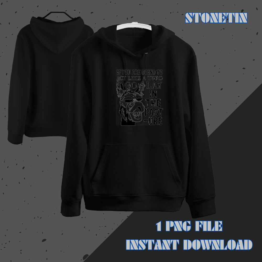 Go lay in a pasture Funny farmer Donkey cow chicken.png