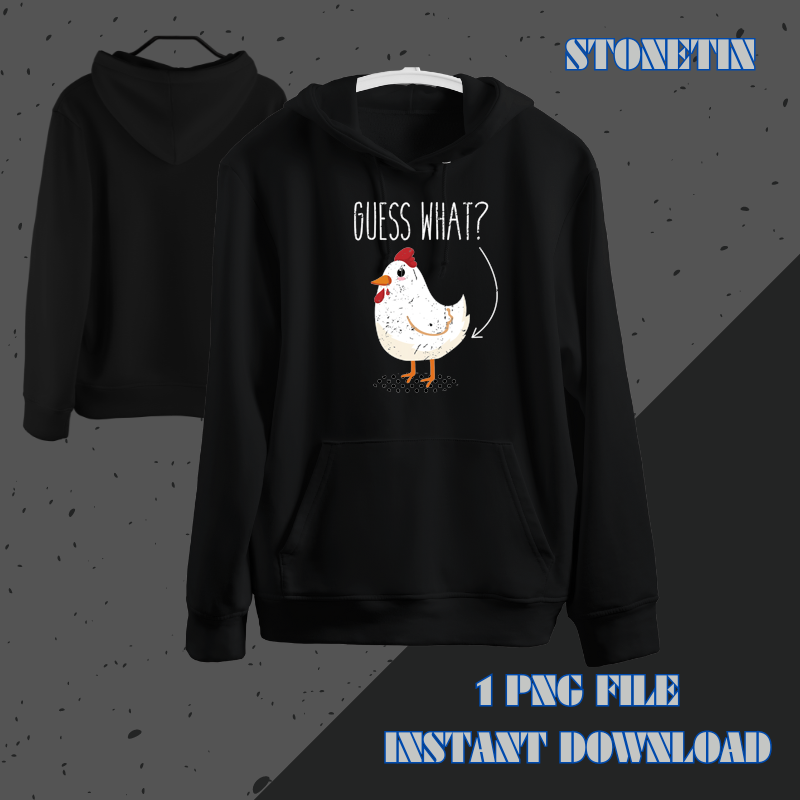 Guess What Chicken Butt Funny Farm Life Lover.png