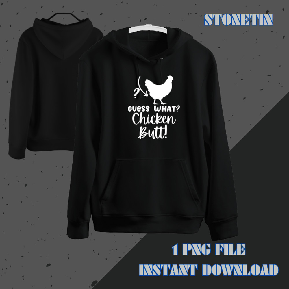 Guess What Chicken Butt Funny Graphic Tee For Women and Men.png