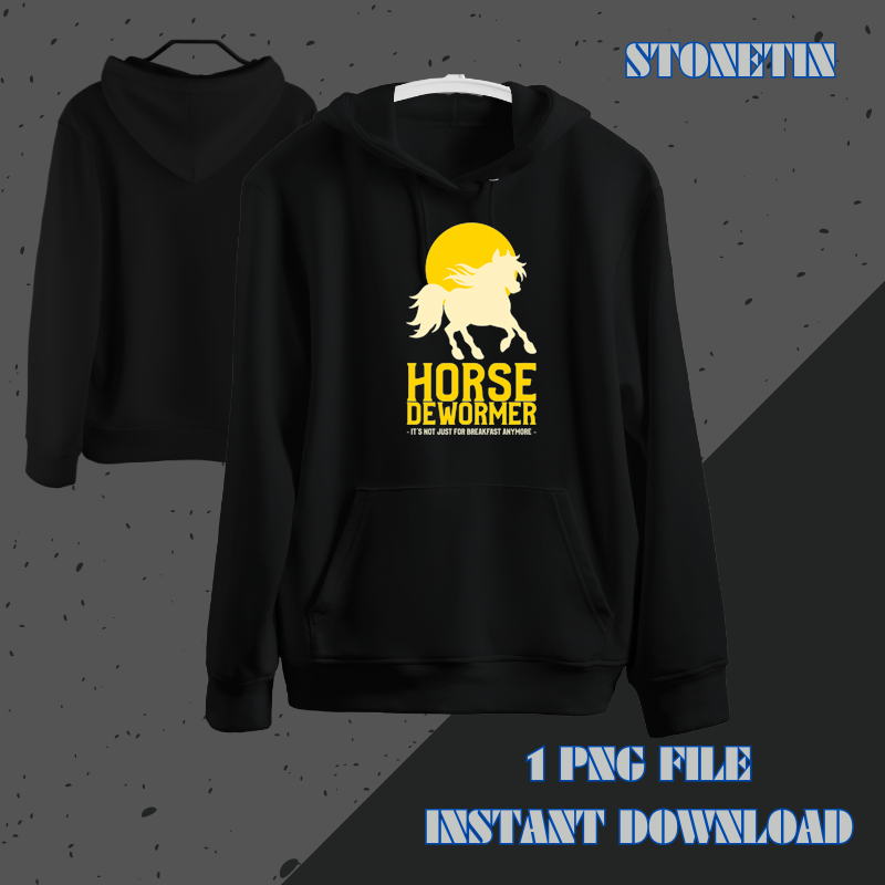 Horse Dewormer Its Not Just For Breakfast Anymore Funny.png