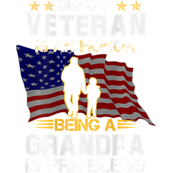 being a veteran is an honor - grandpa and veteran day gift