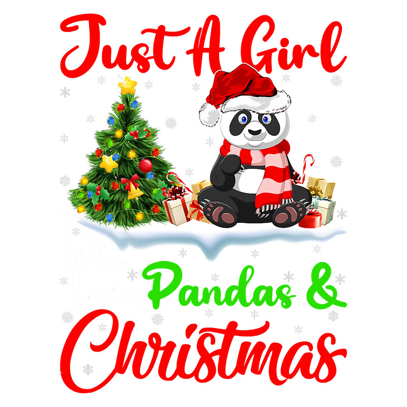 Panda Lover Just A Girl Who Loves Pandas And Christmas T-Shirt.png