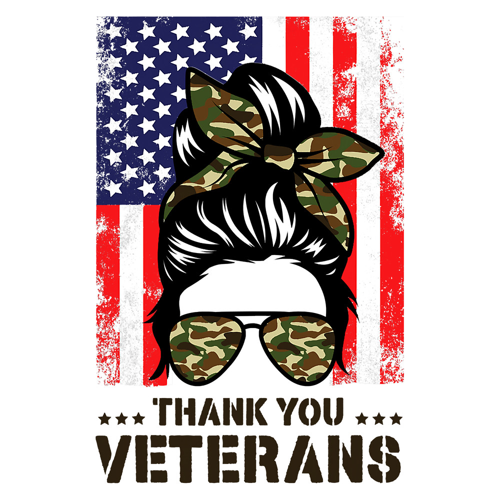 Thank You Veterans Messy Bun American Flag Veterans Day T-Shirt.png