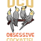 I Have OCD Obsessive Cockatiel Disorder Cockatoo Parrot Bird.png