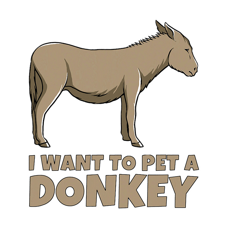 I Want to Pet a Donkey 2Cute Animals.png