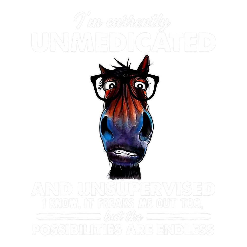 Im Currently Unmedicated And Unsupervised Donkey Lover 21.png