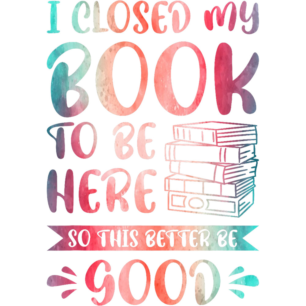 I Closed My Book To Be Here So This Better Be Good 211.png