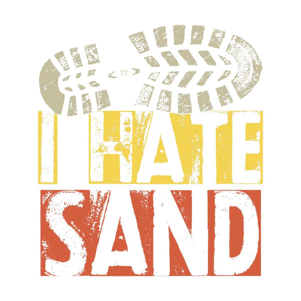I Hate Sand Middle East Deployment Shirts 2Sand Boot Print.png
