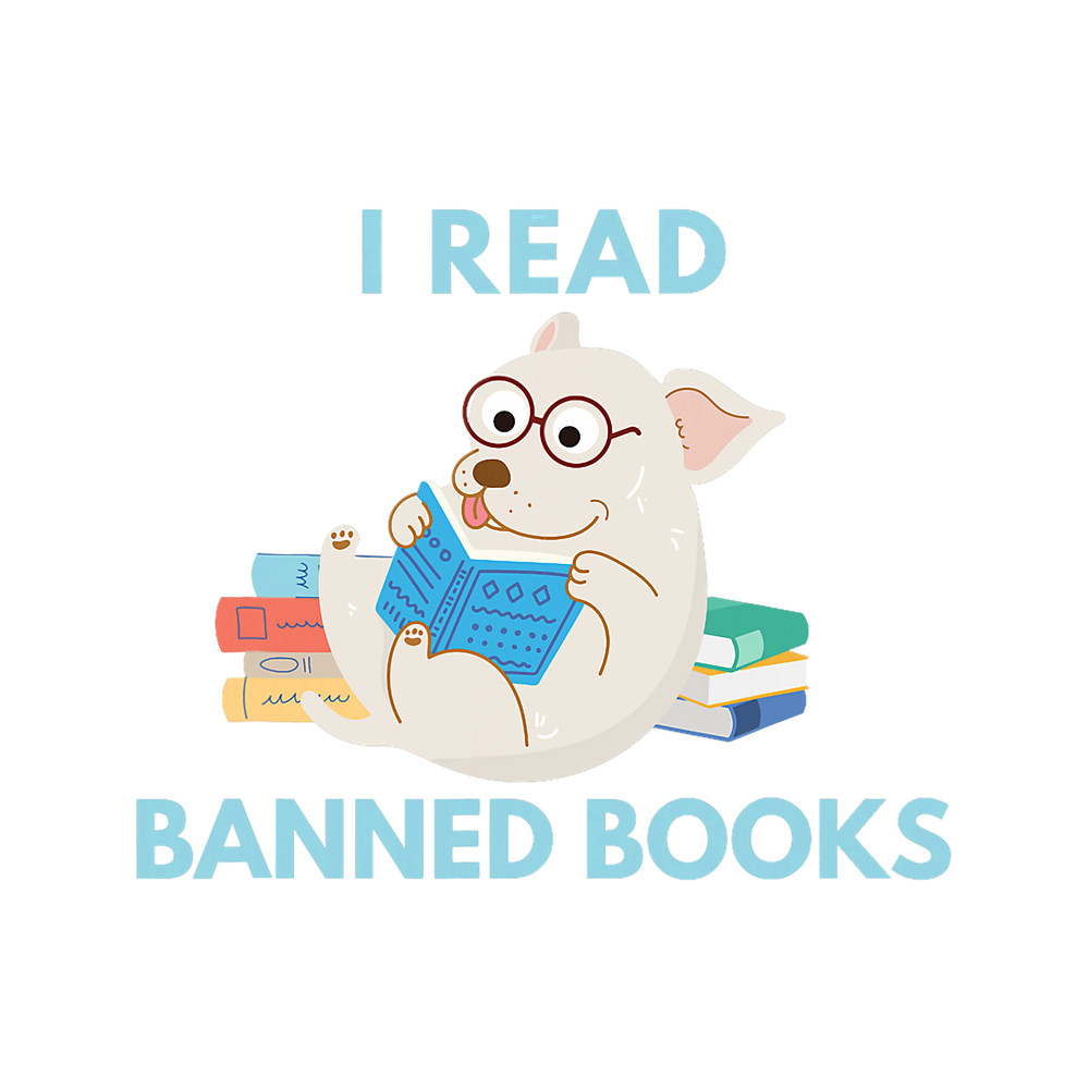 I read banned books week librarian teacher dog book lover.png