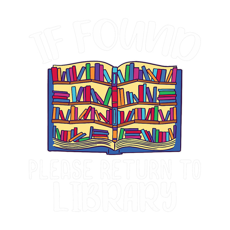 If Found Please Return to Library Book Lovers 22.png