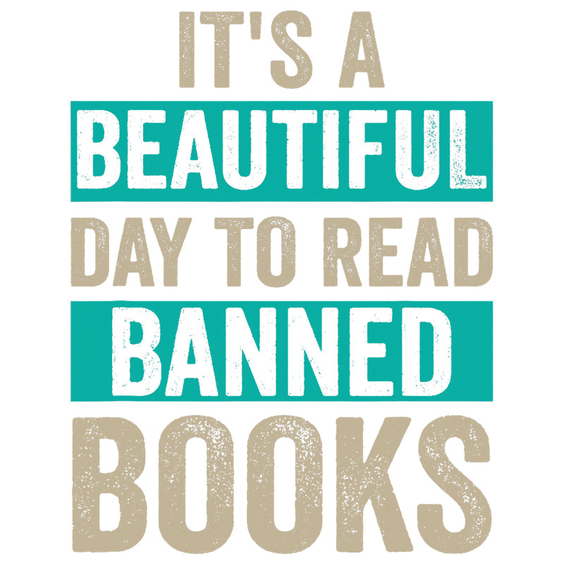 Its A Beautiful Day to Read Banned Books 27.png