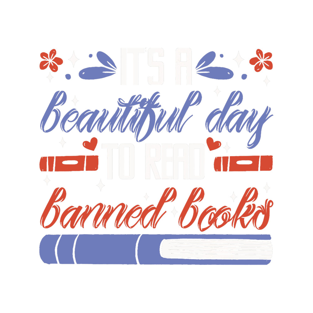 Its A Beautiful Day to Read Banned Books 211.png
