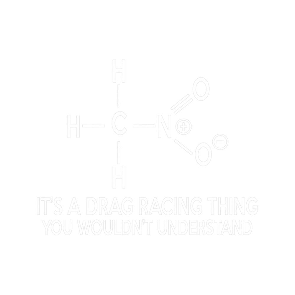 Its A Drag Racing Thing You Wouldnt Understand.png