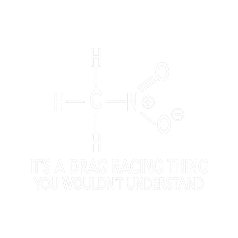 Its A Drag Racing Thing You Wouldnt Understand.png