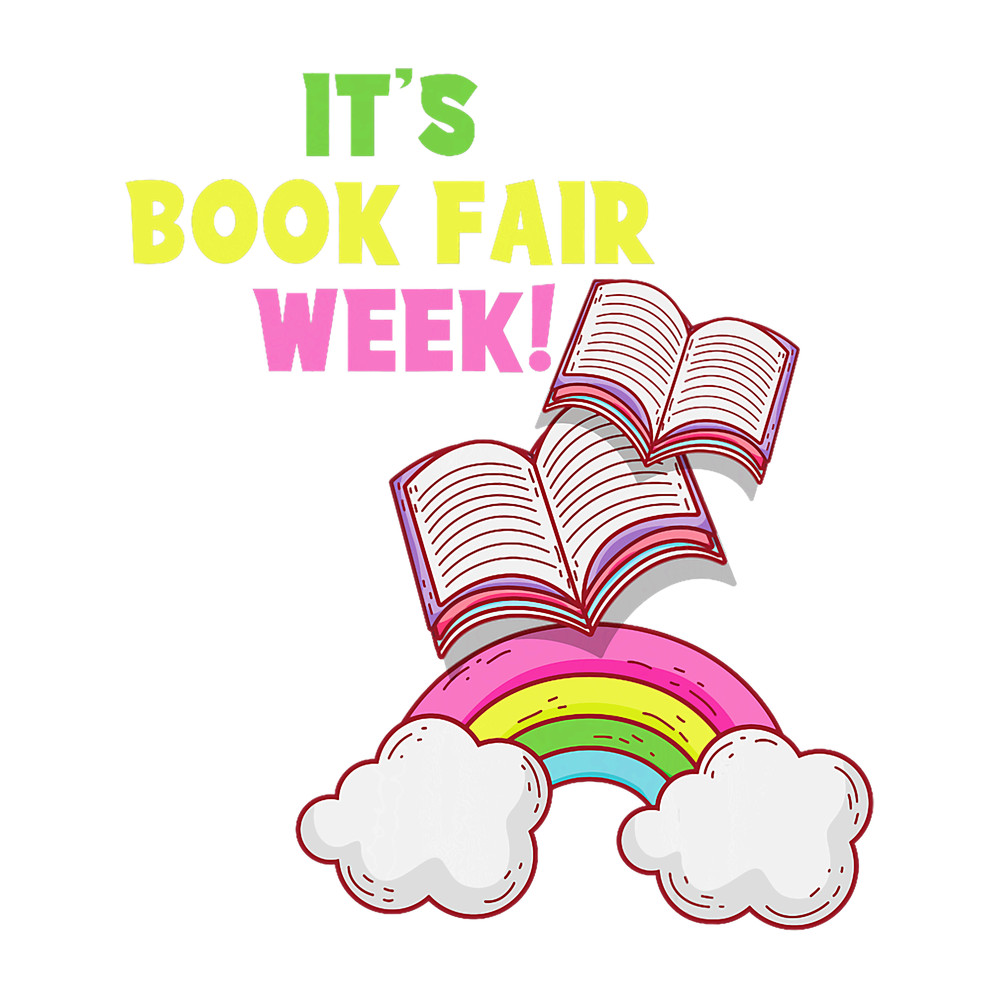 Its Book Fair Week Librarian Library Read Books Reading.png