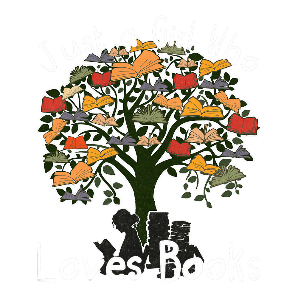 Just A Girl Who Loves Books 2Cute Student Teacher Librarian.png