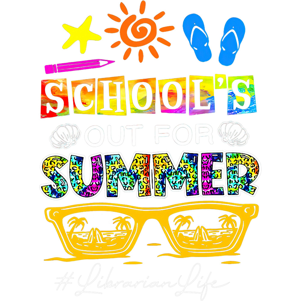 last day of school schools out 2summer librarian life.png