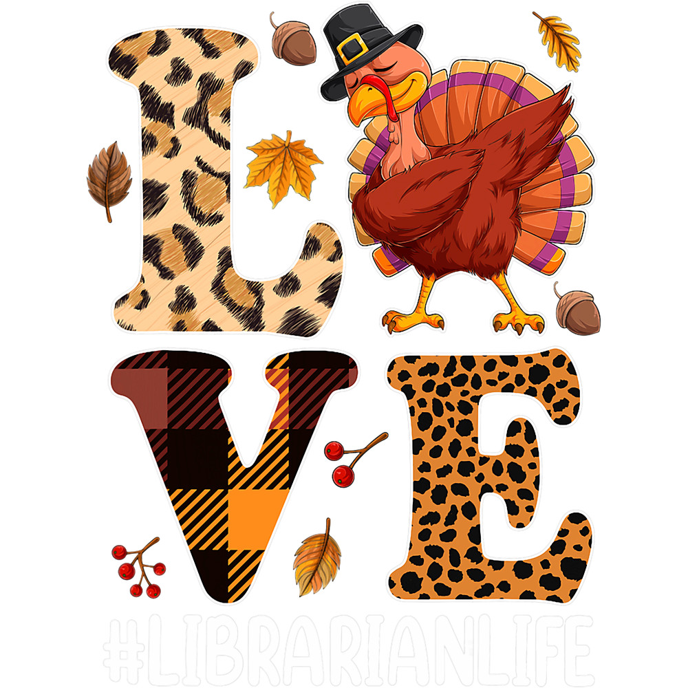 Leopard Librarian Life Love Shirts Autumn Fall Turkey.png
