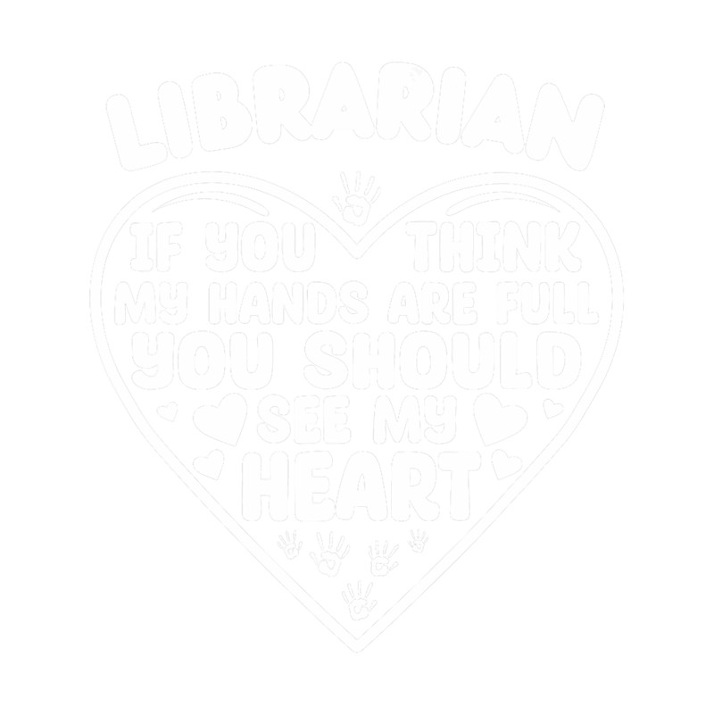 Librarian 2If You Think My Hands Are Full.png