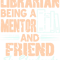 Librarian Being A Mentor 2Friend To Students Retro Present.png