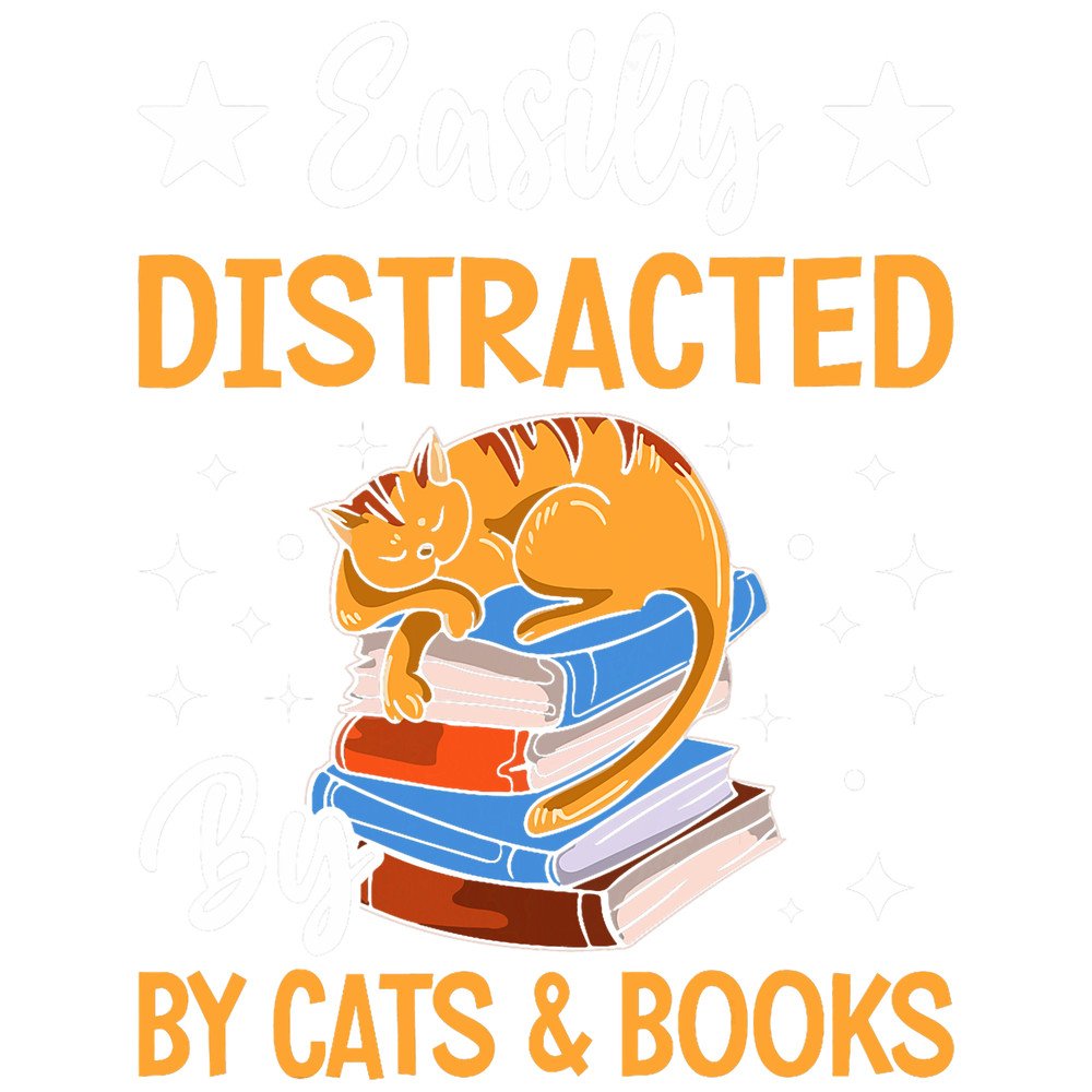 Librarian Bookworm Funny Easily Distracted By Cats And Books.png