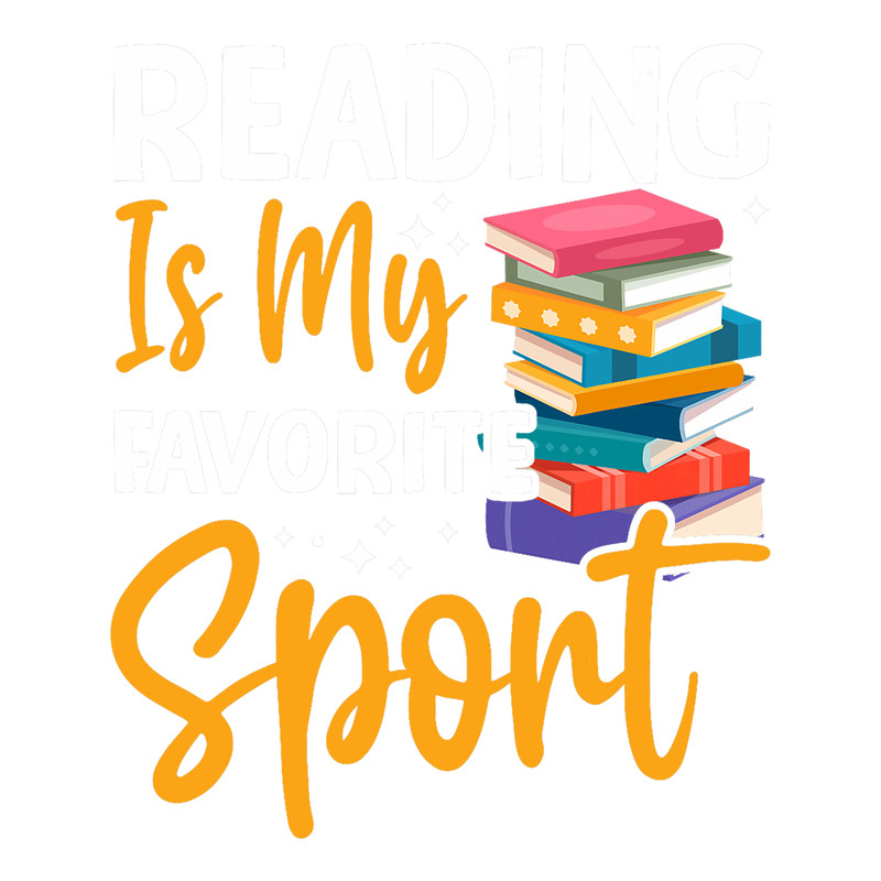 Librarian Bookworm Reader Book Reading Is My Favorite Sport.png