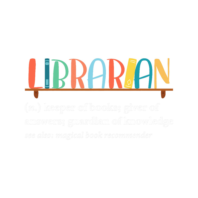 Librarian Definition Library Funny Librarian.png