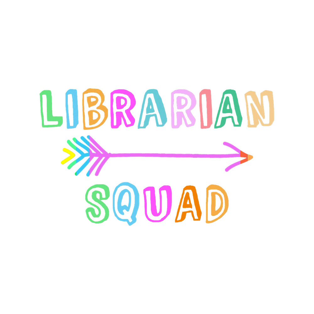 LIBRARIAN SQUAD Kids Teacher Back To School Crew.png