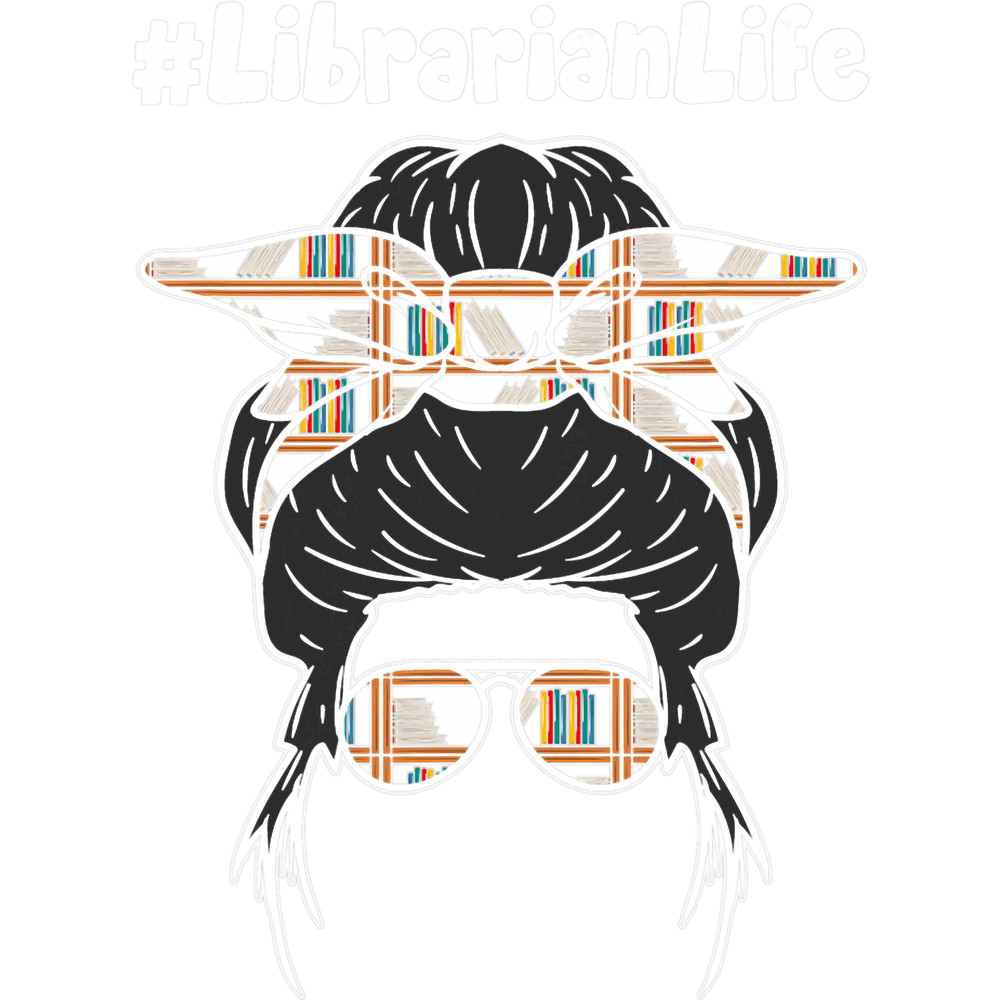 librarian teacher messy bun life book library back to school 22.png
