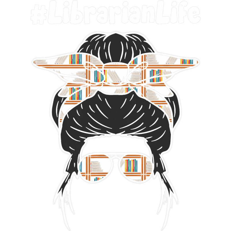 librarian teacher messy bun life book library back to school 22.png