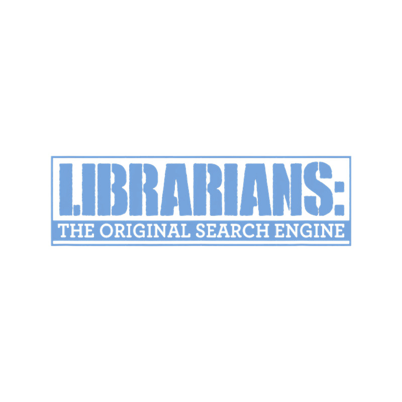 Librarians The Original Search Engine Library Humor Literacy.png