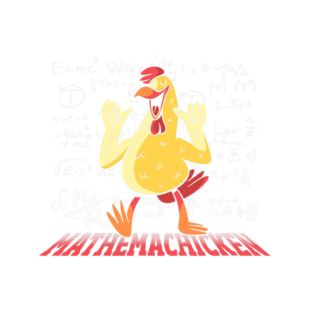Math Chicken Mathematics Mathematician Teacher Student.png
